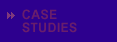 CASE STUDIES