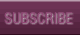 SUBSCRIBE